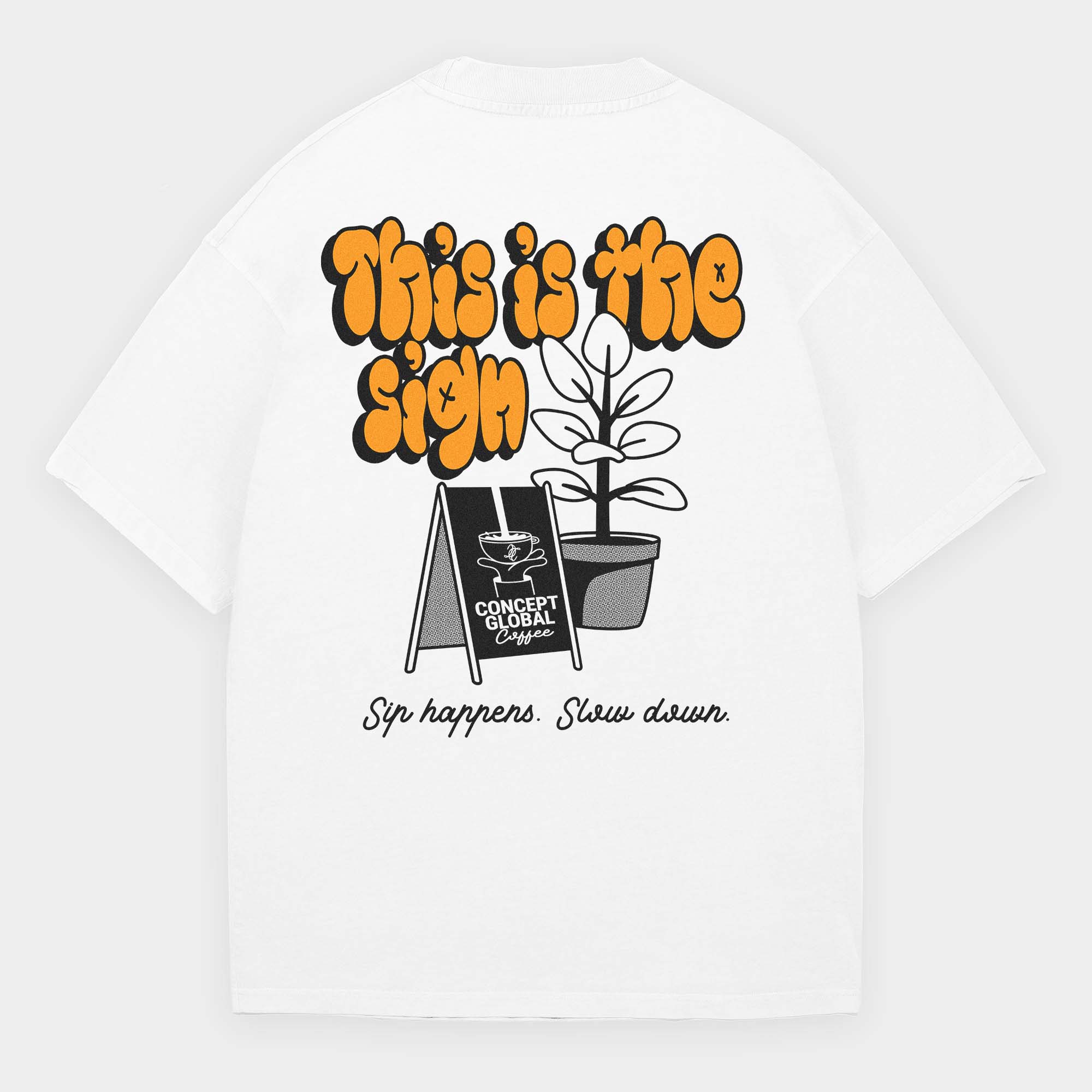 This Is The Sign T-Shirt